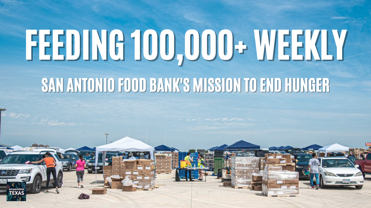 The San Antonio Food Bank: A Community Lifeline for Over 100,000 Every Week